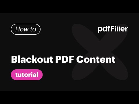 How to Blackout Content with PDFfiller