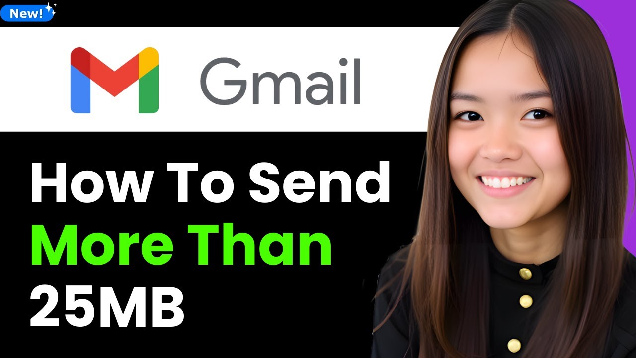 Send Videos Over 25MB via Gmail in 2026 πΉ