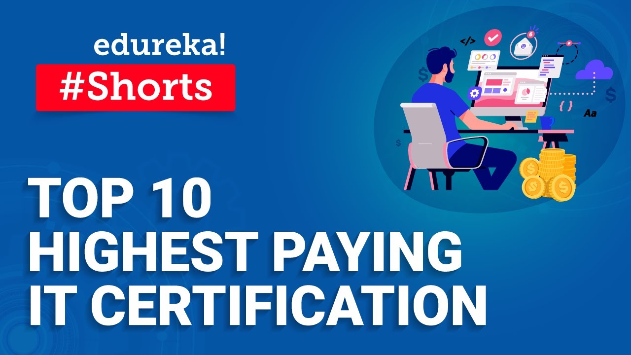 Top 10 Highest Paying IT Certifications in 2021 💼 | Boost Your Career with Edureka