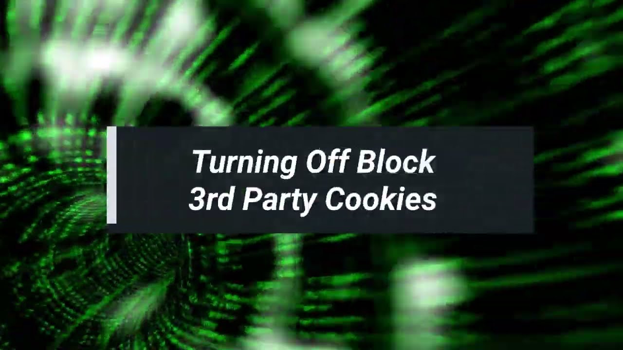 Disable 3rd Party Cookies in Chrome 🔒