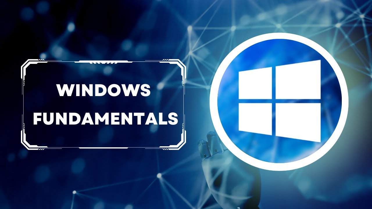 Windows OS Fundamentals: Essential Skills for Cyber Professionals 🔐