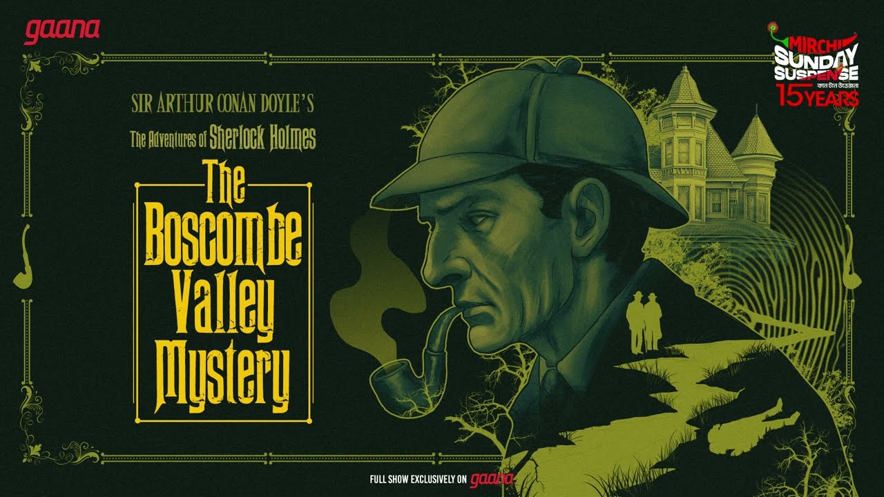 Sherlock Holmes Returns: Boscombe Valley Mystery 🔍