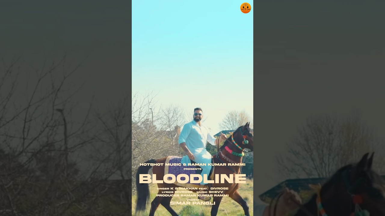 Bloodline by KS Makhan ft. Divrose 🎶 (2025 Punjabi Hit)