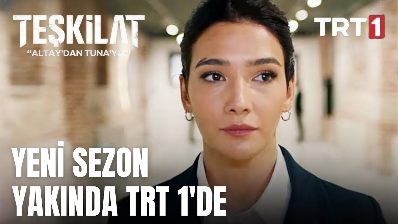 Teşkilat 6. Sezon Fragmanı: Heyecan Dolu Yeni Sezon Başlıyor! 🔥