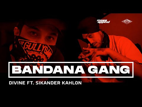 DIVINE - BANDANA GANG Feat. Sikander Kahlon | Official Video | SHUTDOWN