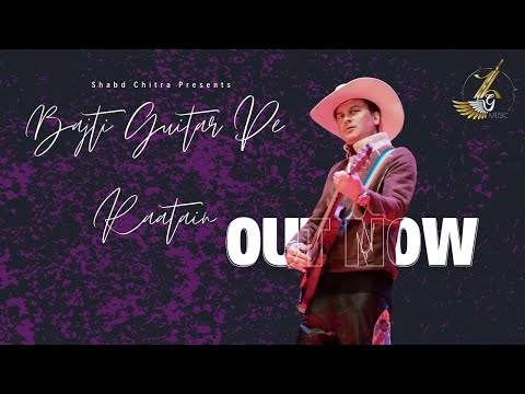 BAJTI GUITAR PE RAATAIN || ZUBEEN GARG || CHITRA DUDHORIA || ZUBEEN GARG MUSIC