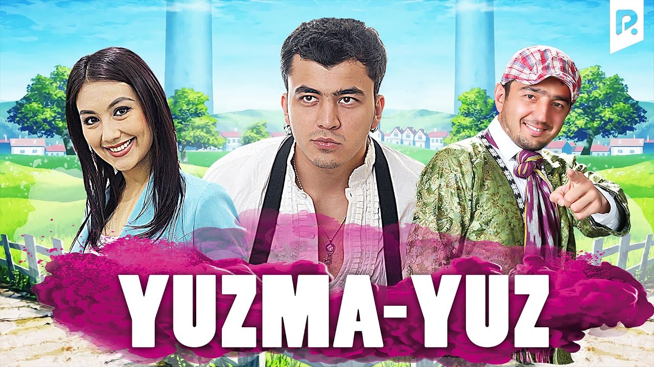 Yuzma-yuz (O'zbek film) | RizaNova
