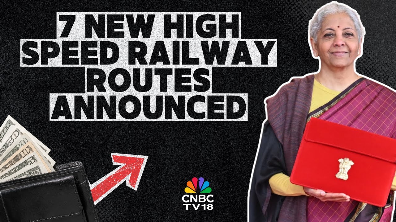 Budget 2026 BREAKING NEWS: Nirmala Sitharaman Announces 7 New High Speed Railway Routes Across India