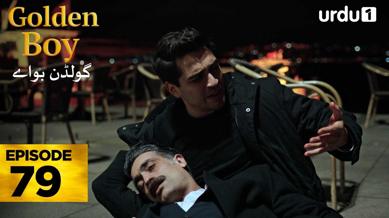 Golden Boy Episode 79 | Turkish Drama in Urdu | Jan 3, 2026