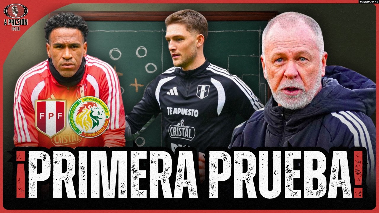 Mano Menzes Debuta con Perú ante Senegal 🇵🇪