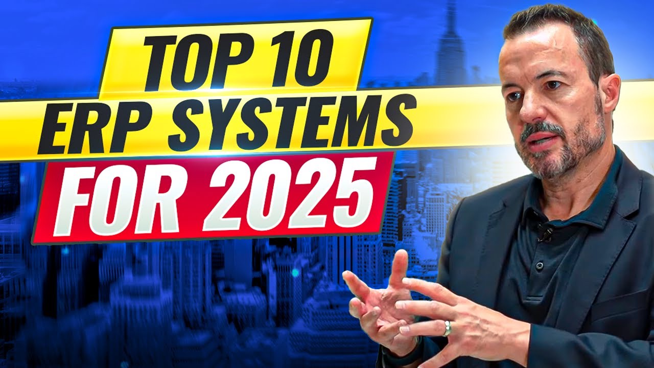 Best ERP Systems for 2025: Top Software Ranked for Business Success 📊