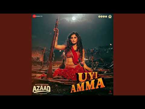 Uyi Amma - Azaad Full Song (Audio) Rasha Thadani Aaman Devgan Amit Trivedi