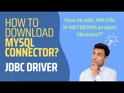 How to download MySQL Connector for JDBC Driver? | How to add JAR file in NetBeans Libraries folder?