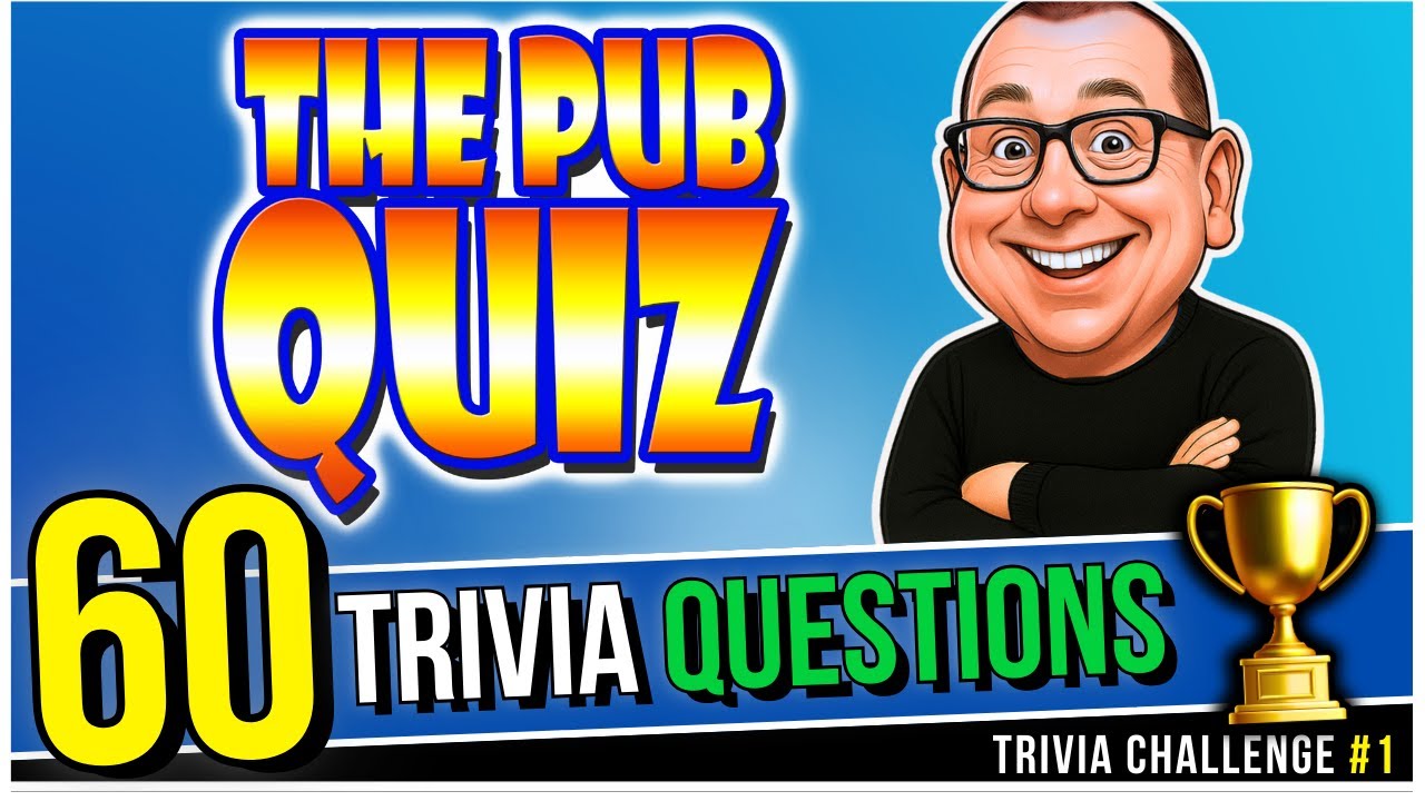 Pub Quiz: 60 Challenging Trivia Questions for the Ultimate Test of Knowledge