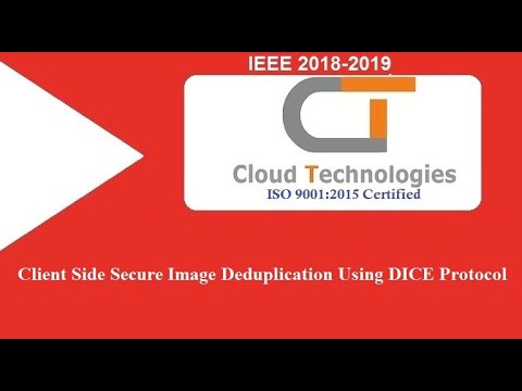 Secure Client-Side Image Deduplication with DICE Protocol | IEEE Projects Hyderabad ๐ธ