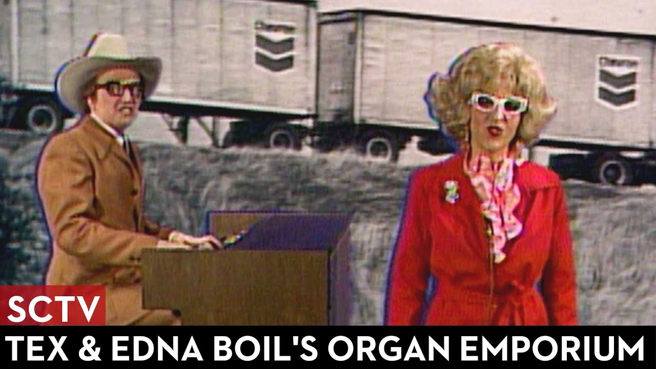 SCTV Tex & Edna Boil's Organ Emporium 🎶