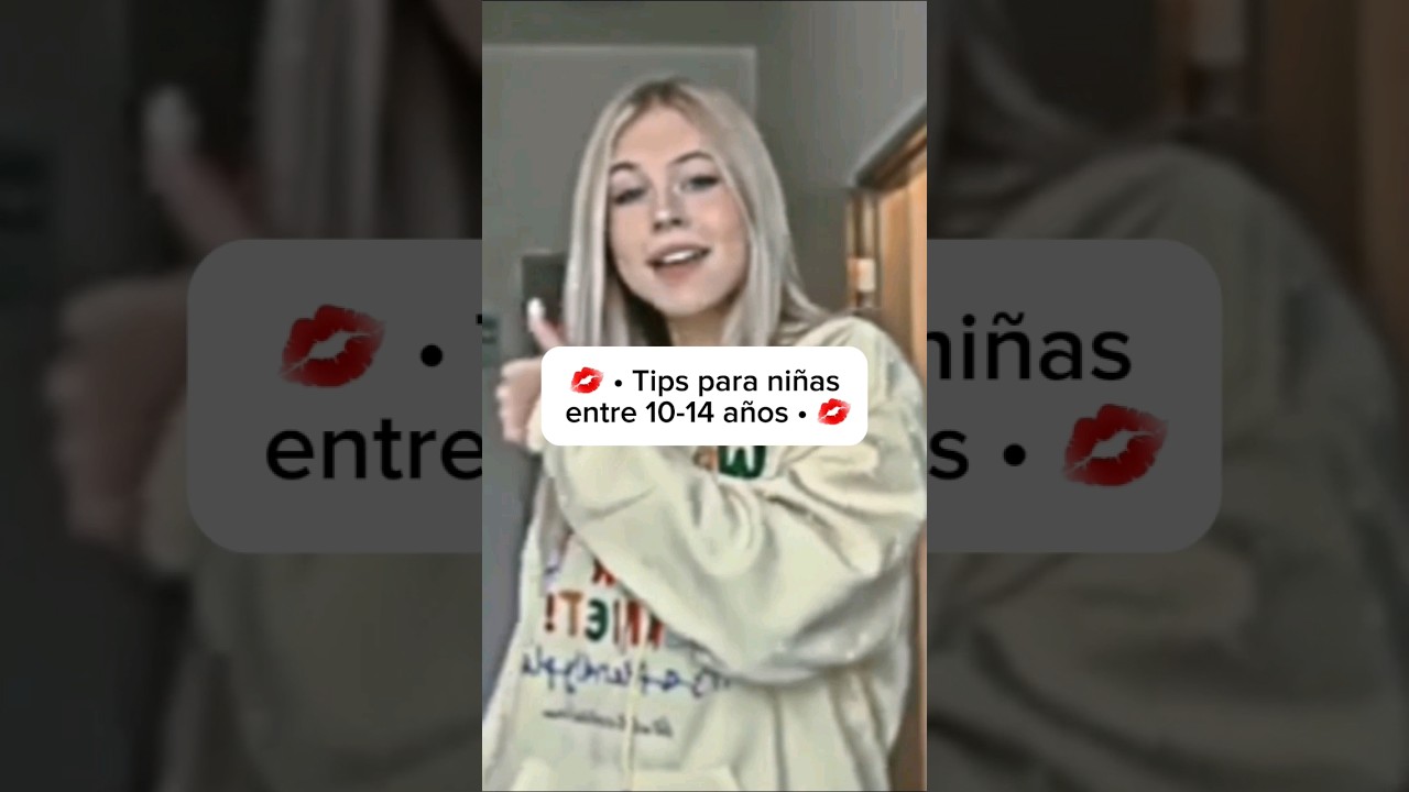Consejos para niñas de 10 a 14 años | Gracias por 100 suscriptores