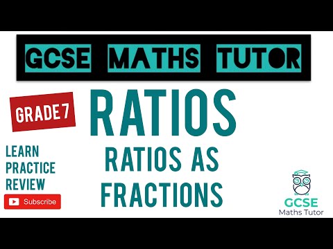 Ratios as Fractions - The GCSE Questions Students Struggle With! | Grade 7 Series | GCSE Maths Tutor