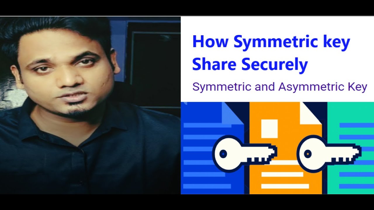 Symmetric vs. Asymmetric Cryptography: Secure Key Sharing Explained 🔐