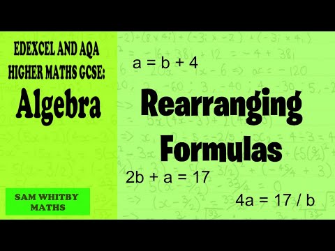 Edexcel & AQA Higher Maths GCSE: Rearranging Formulas
