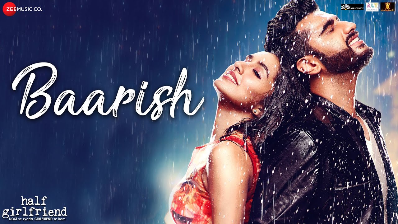 Baarish | Half Girlfriend | Arjun & Shraddha | Tanishk Bagchi