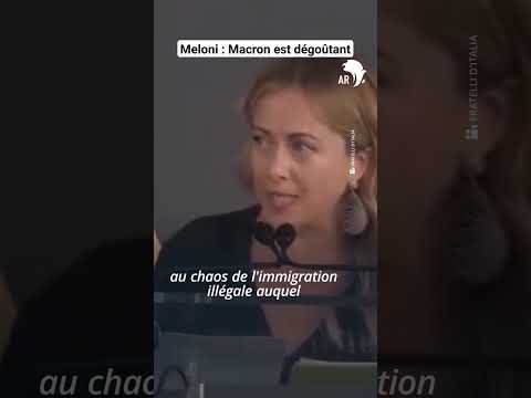 Meloni : Macron est dégoûtant #GiorgiaMeloni #Meloni #Italie #politique #Macron #France #Afrique