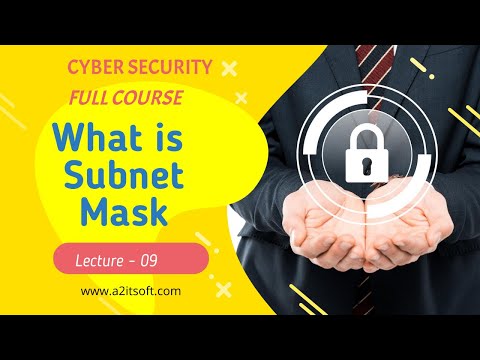 Lecture 9 | Subnet Mask | Cyber security | Network | A2IT | HINDI