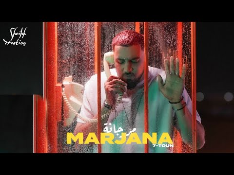 7-Toun - MARJANA | Official Video