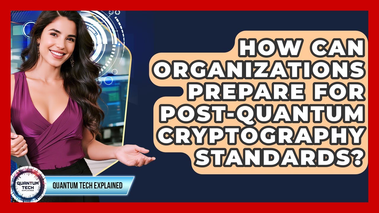 Ultimate Guide: Preparing Your Organization for Post-Quantum Cryptography Standards 🔐