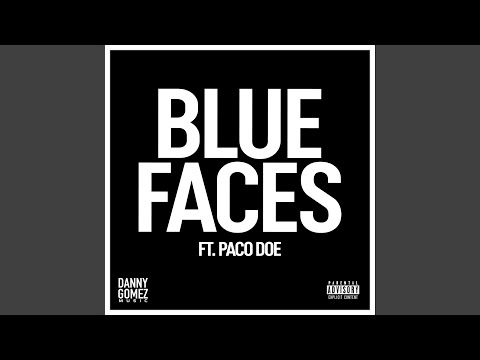 Blue Faces