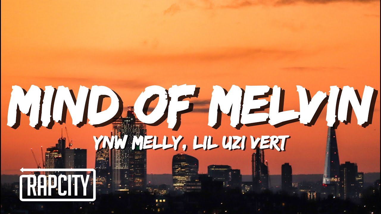 YNW Melly - Mind of Melvin ft. Lil Uzi Vert (Lyrics)