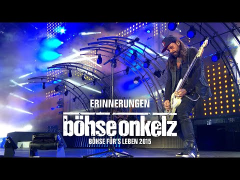 Böhse Onkelz - Erinnerungen (Böhse für's Leben 2015)