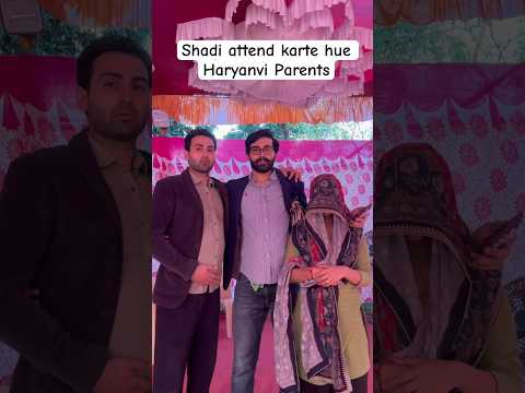 Shadi me Haryanvi Parents 😂 #rakhilohchab #haryanvi #shadi #comedy #marriage #parents #shorts