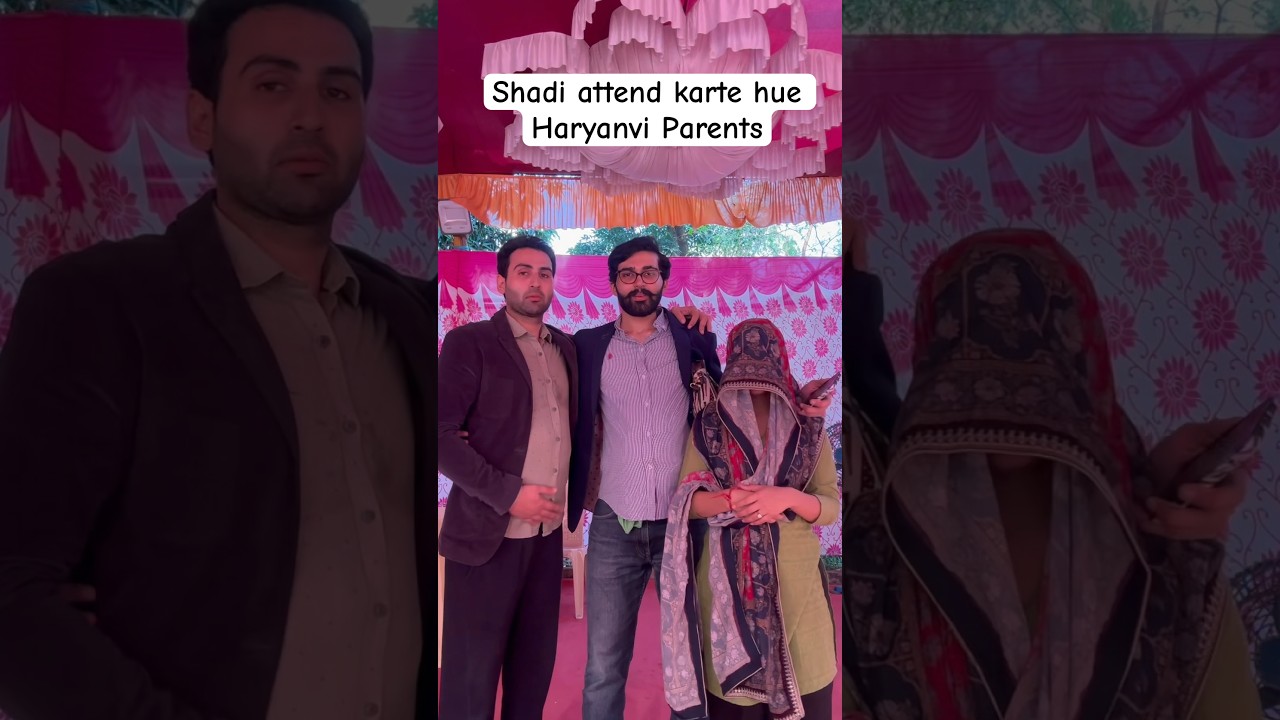 Haryanvi Parents' Funny Reactions at a Wedding 😂