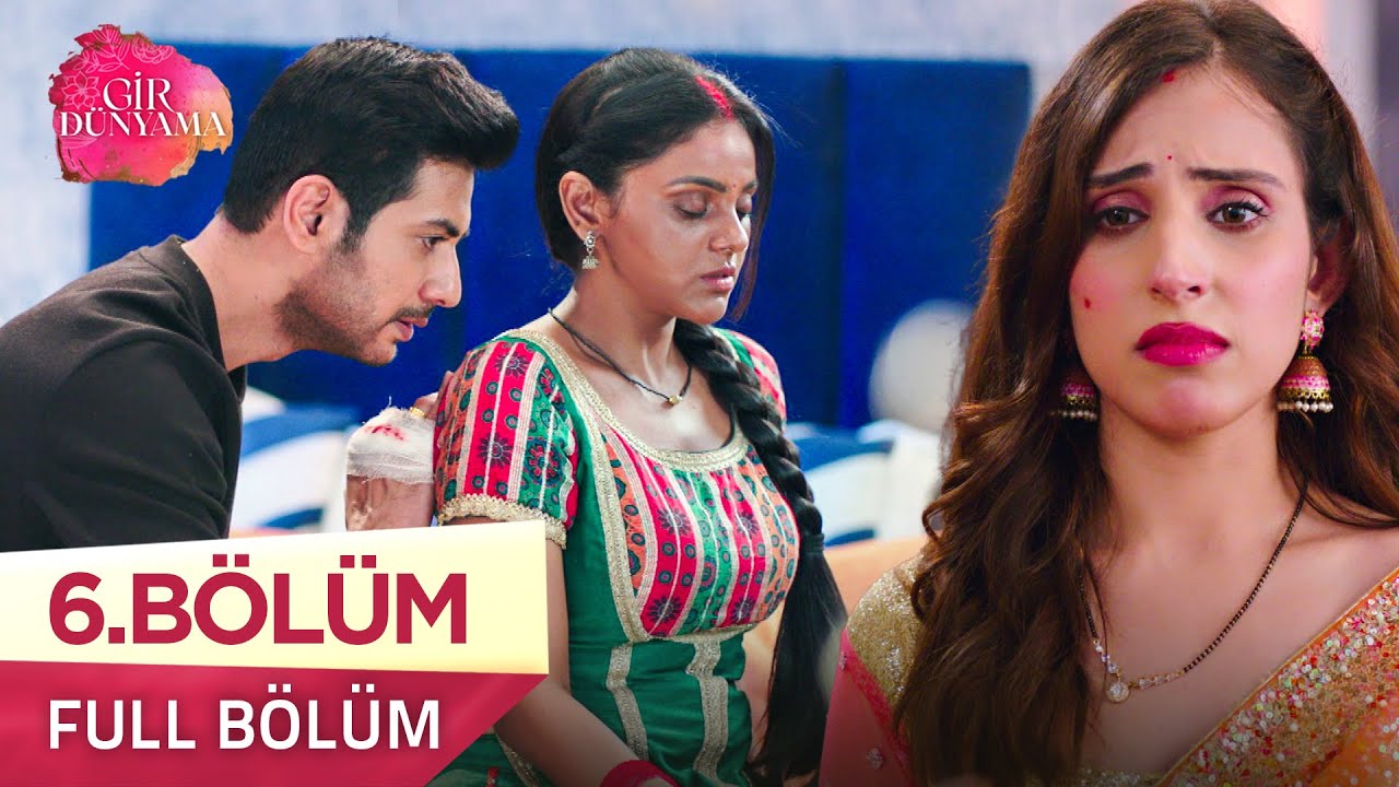 Gir Dünyama (Tose Naina Milaaki Ke) 6. Bölüm | 22 Temmuz 2025 - Yeni Bölüm Özeti & Fragman 🎬