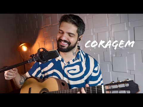 Coragem - versĂŁo David Coelho