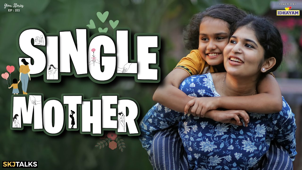 Single Mother: A Story of Love & Resilience 🎥