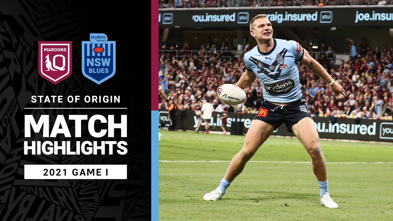 State of Origin 2021 Game I Highlights: Maroons vs Blues π