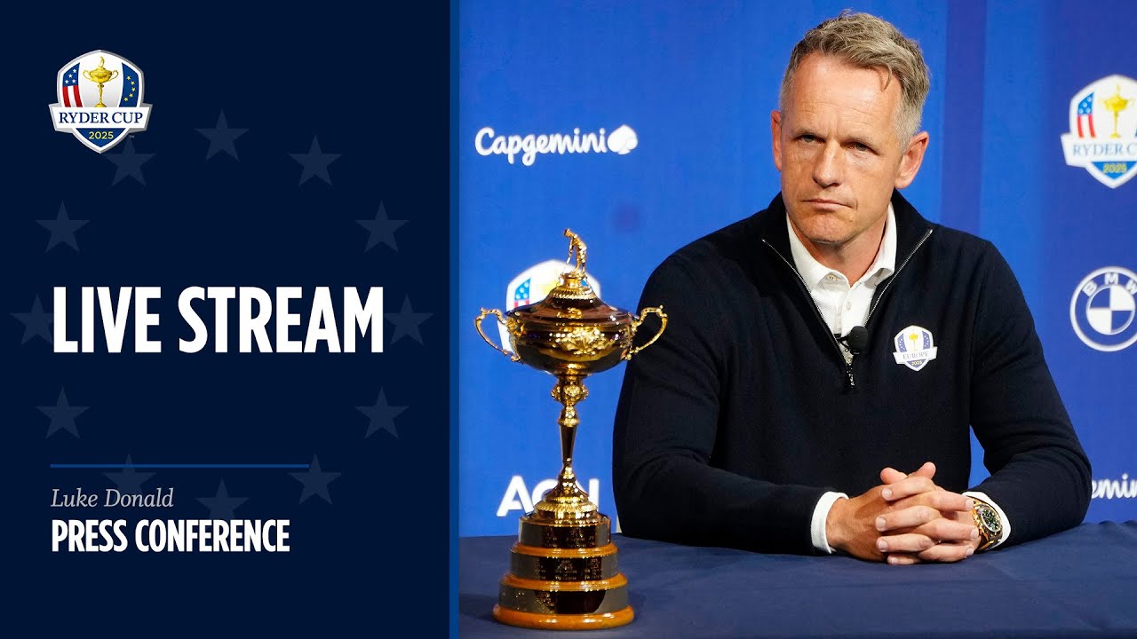 LIVE | European Team Captain Luke Donald Press Conference | September 23, 2025 Ryder Cup