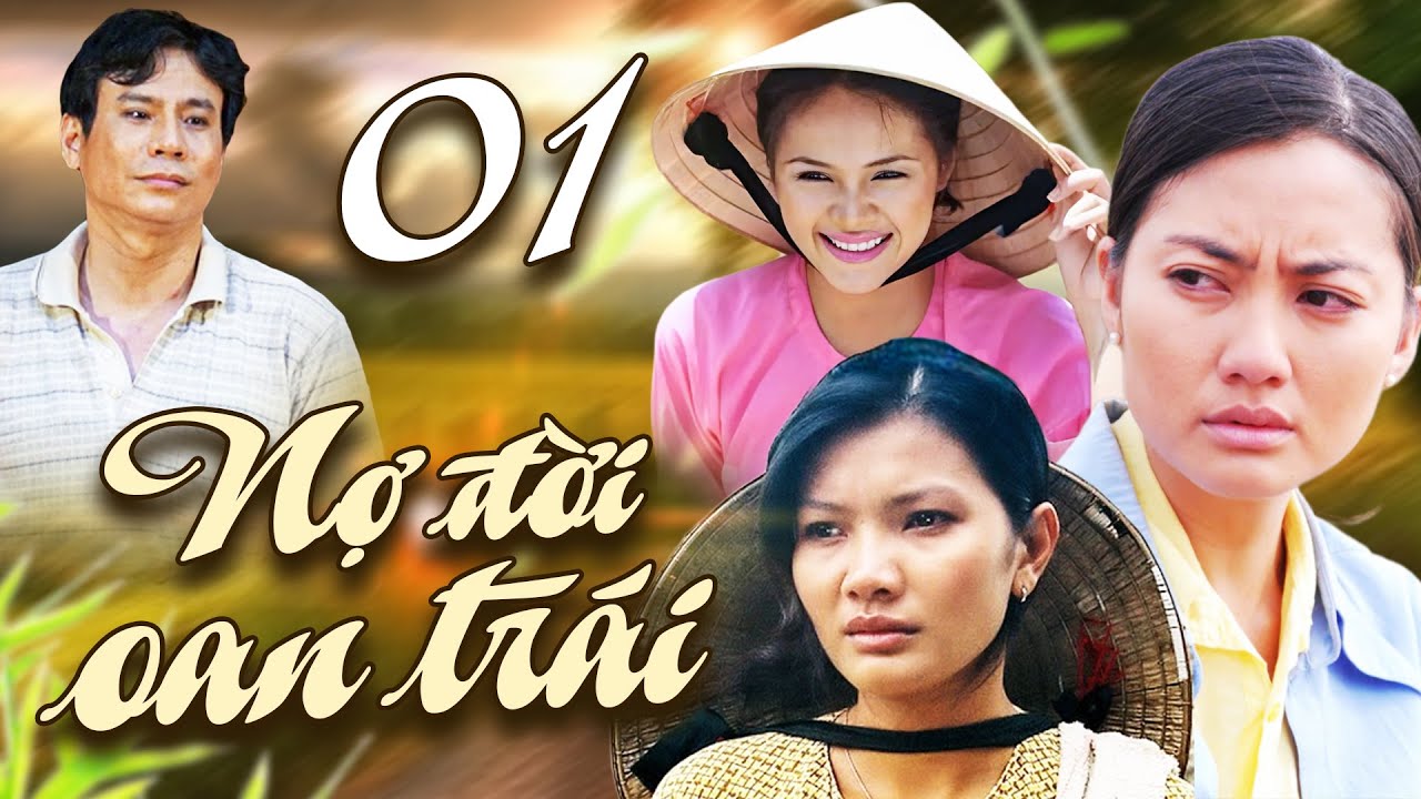 NỢ ĐỜI OAN TRÁI - Tập 1 | Phim Việt Nam Mới 2025 | Bộ Phim Hấp Dẫn Nhất