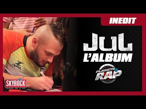 [Inédit] Jul - L'album #PlanèteRap en live