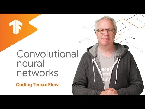 Introducing convolutional neural networks (ML Zero to Hero - Part 3)
