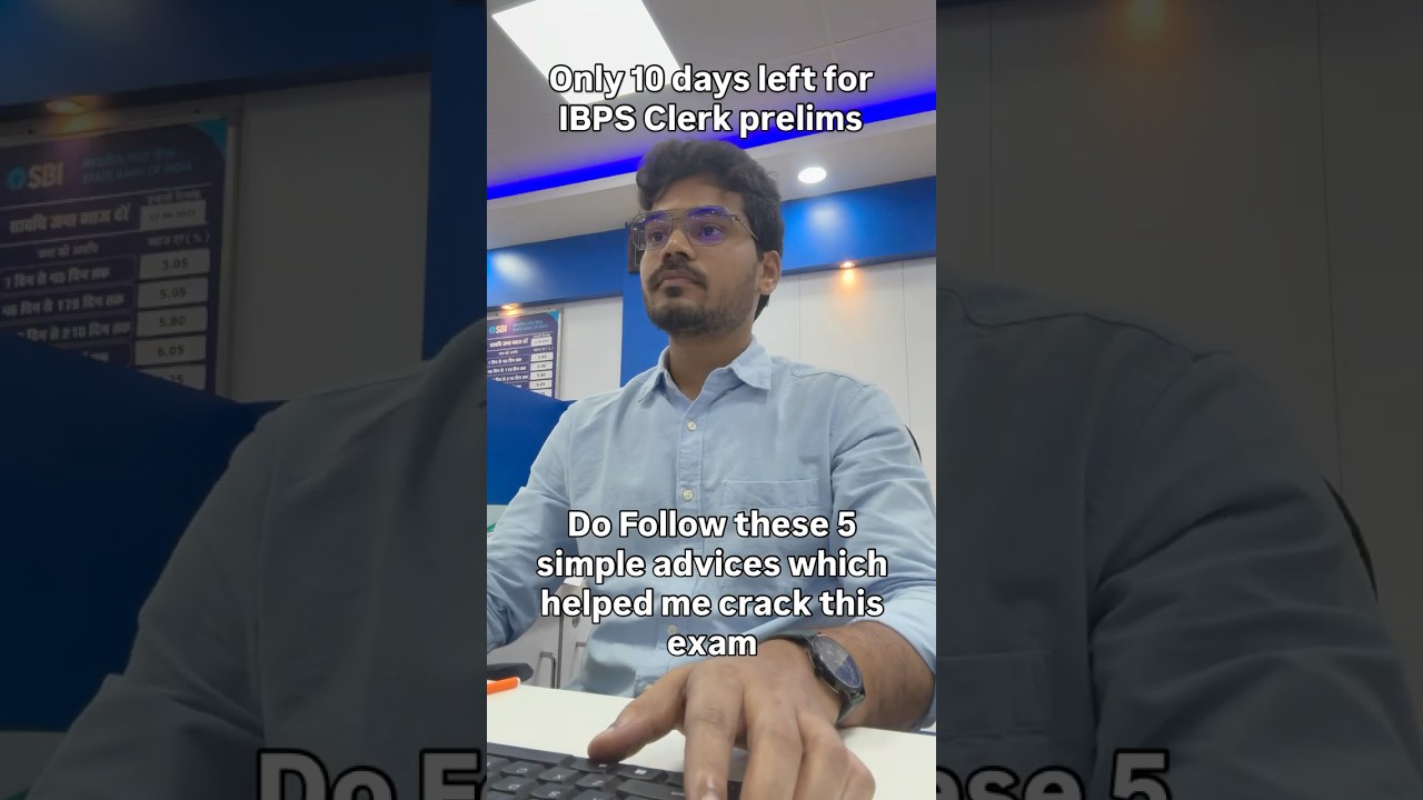 10 Days to IBPS Clerk Prelims: Top Tips 📝