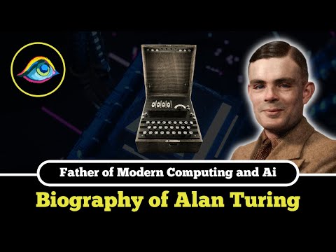 Biography of Alan Turing | Father of Modern Computing and Ai