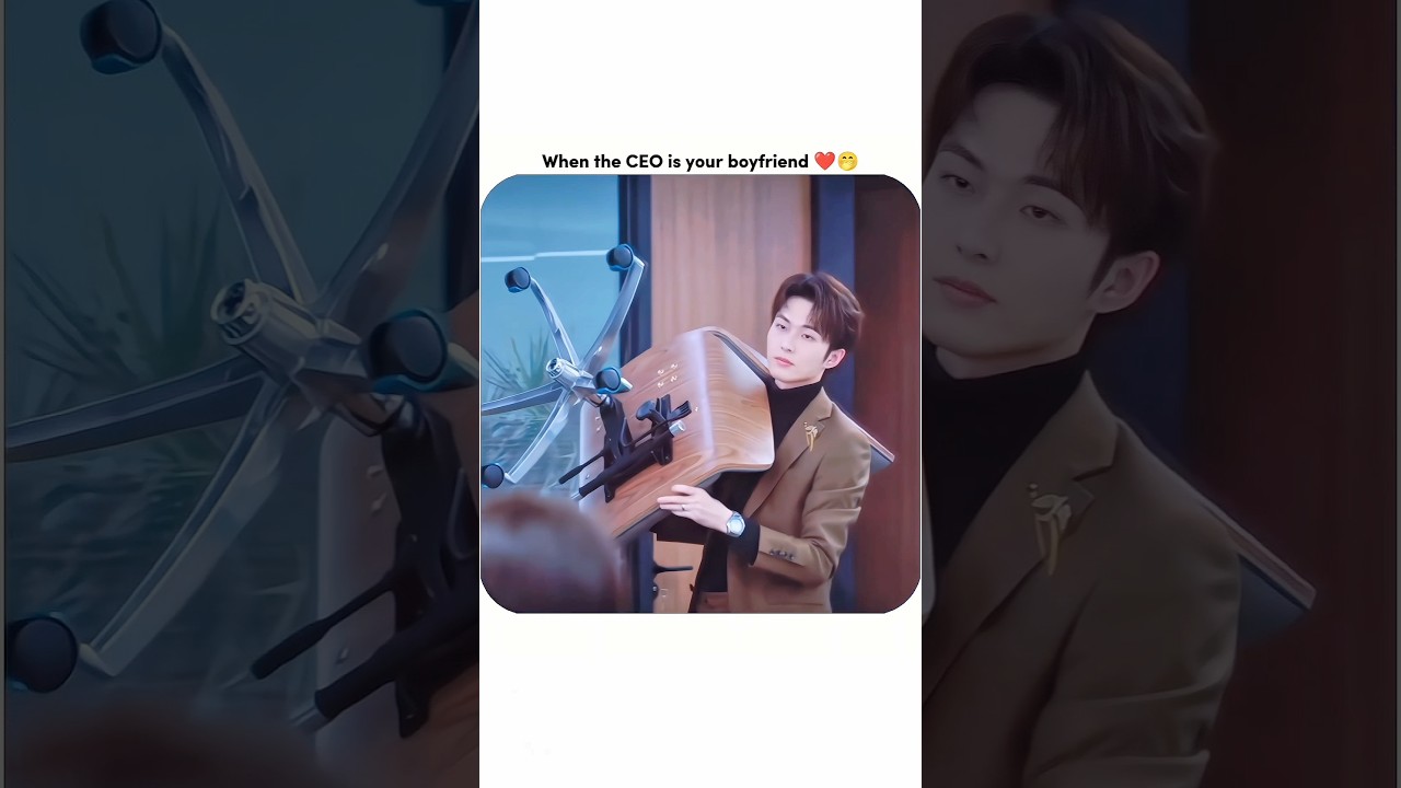 When Your CEO Boyfriend Turns Your World Upside Down! 🎭