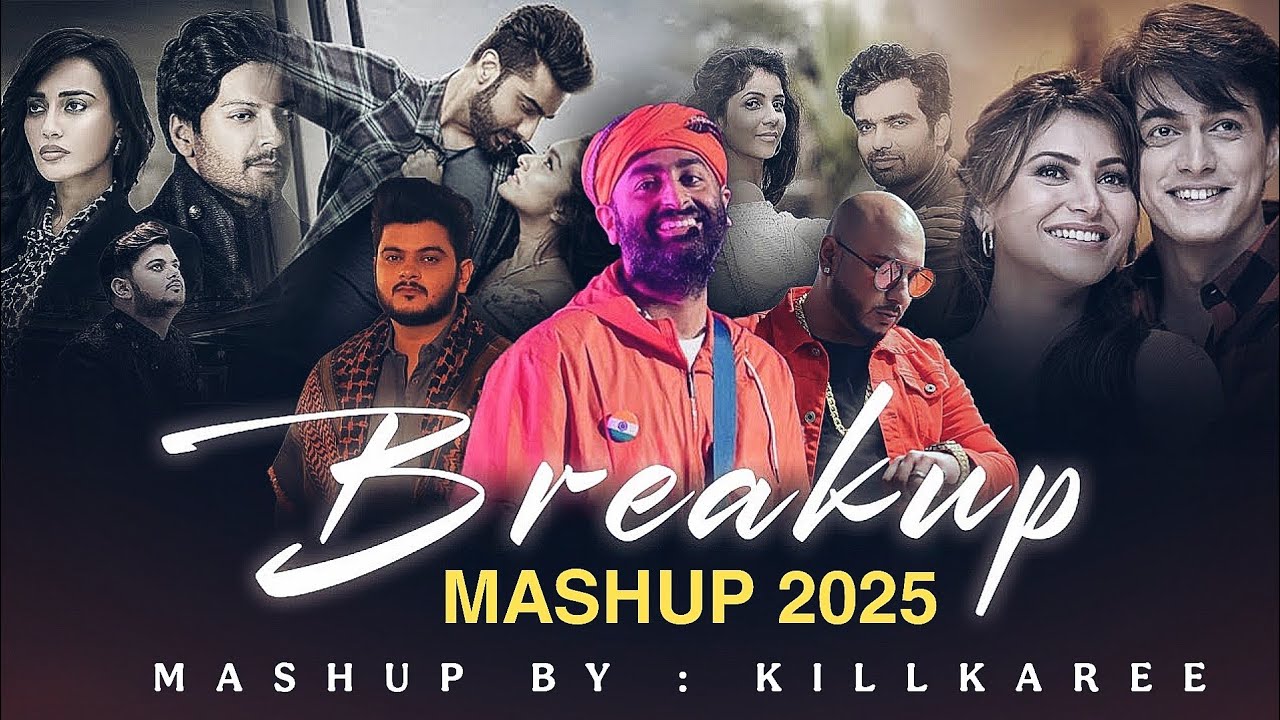 Emotional Breakup Mashup by Arijit Singh That Will Touch Your Heart ❤️