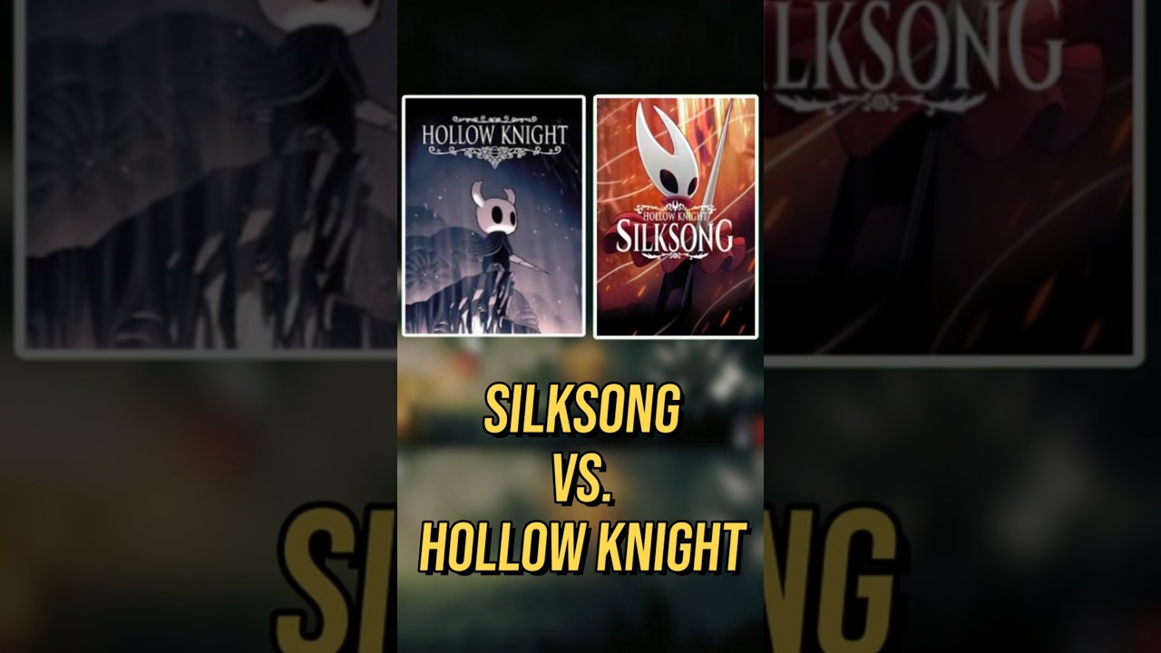 Silksong vs Hollow Knight: Which Is Better? 🕷️