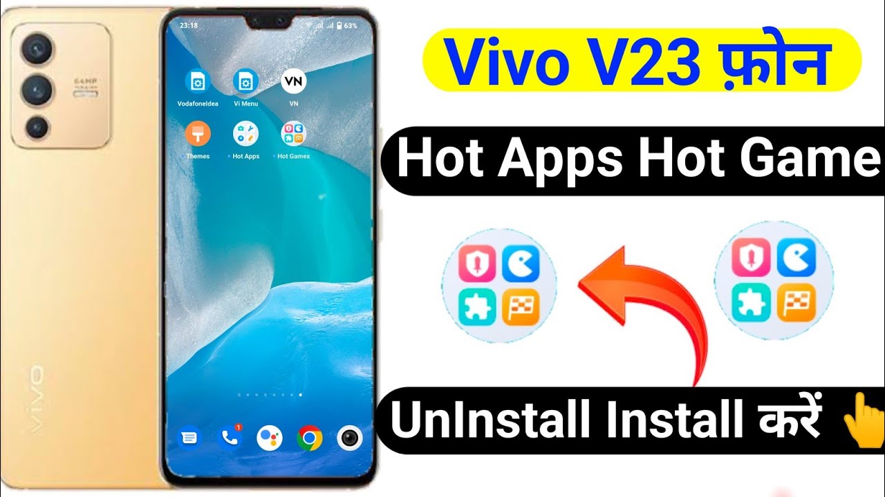 Vivo V23: Hot App & Game Install & Delete Guide 📱