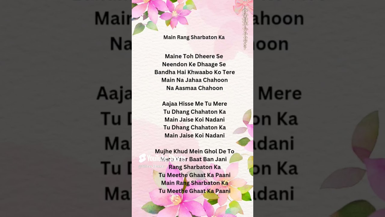 Main Rang Sharbaton Ka β Beautiful Love Song Lyrics πΆ