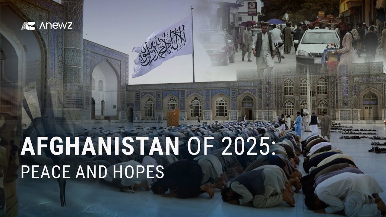 Afghanistan of 2025: Peace and hopes